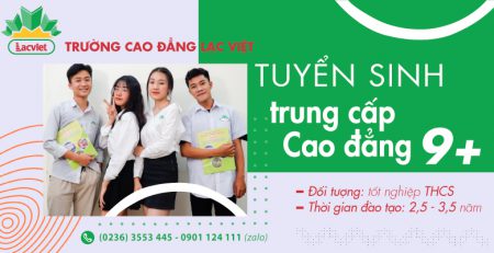 Bạn đã biết gì về hình thức tuyển sinh cao đẳng, trung cấp tại trường Cao đẳng Lạc Việt?